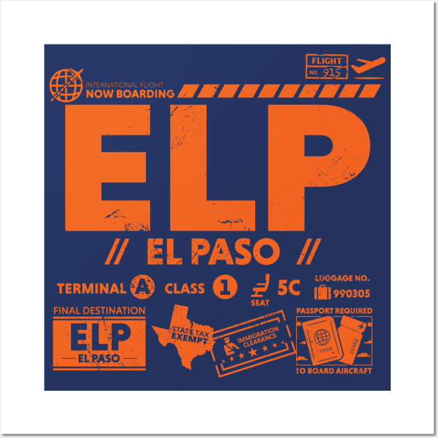 Vintage El Paso ELP Airport Code Travel Day Retro Texas Travel Tag Wall Art by Now Boarding